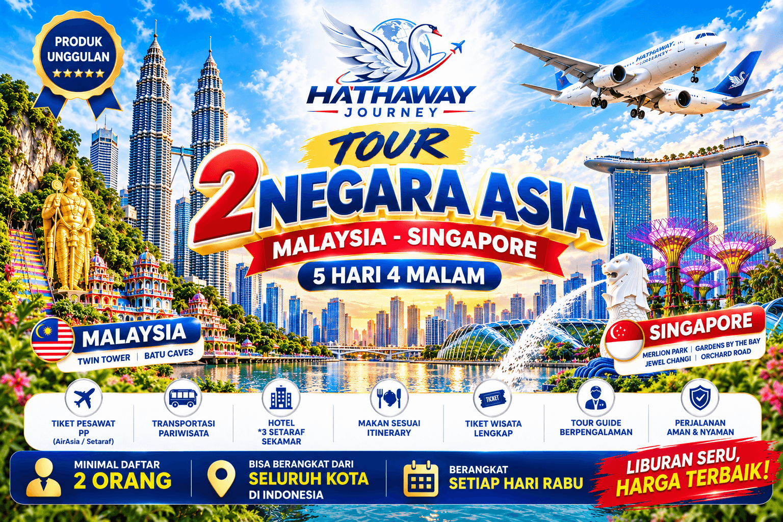 2 NEGARA ASIA MALAYSIA - SINGAPORE 5D4N