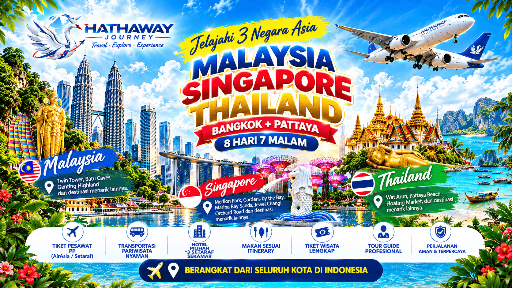 3 NEGARA MALAYSIA - SINGAPORE - THAILAND (BANGKOK + PATTAYA)